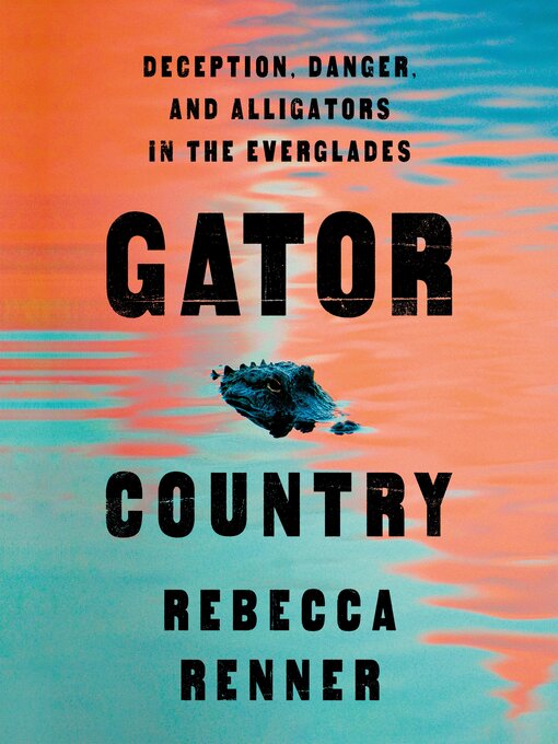Title details for Gator Country by Rebecca Renner - Wait list